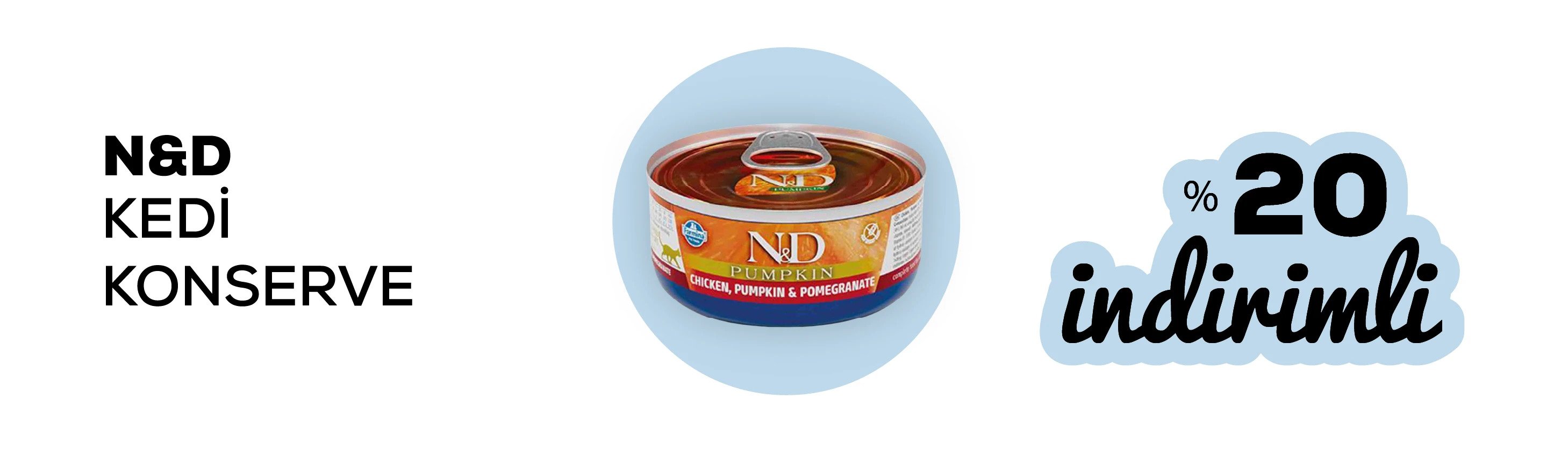 ND kedi konserveleri %20 indirimli