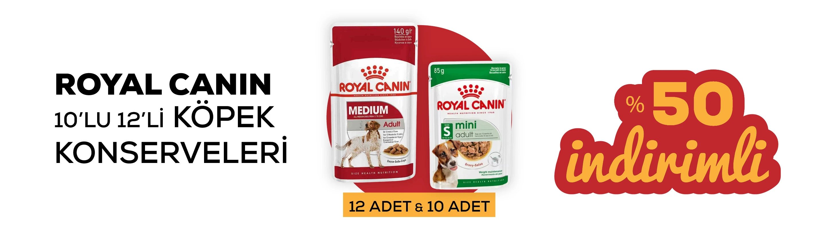 Royal Canin köpek konserveleri %50 indirimli