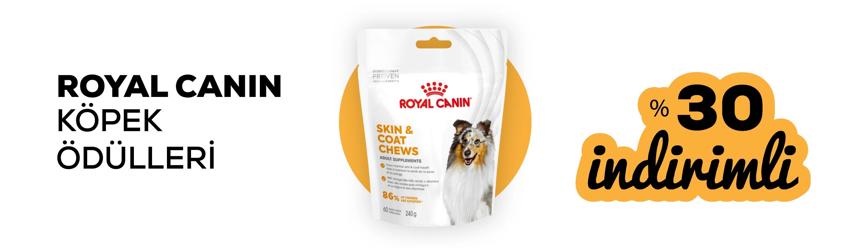 Royal Canin köpek ödülleri %30 indirimli